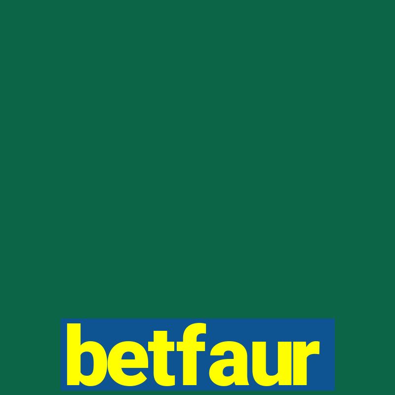 betfaur