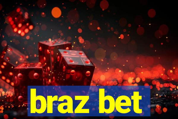 braz bet