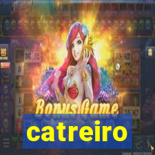 catreiro