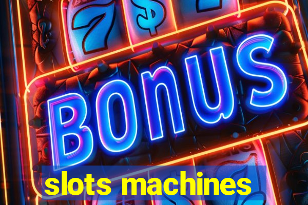 slots machines