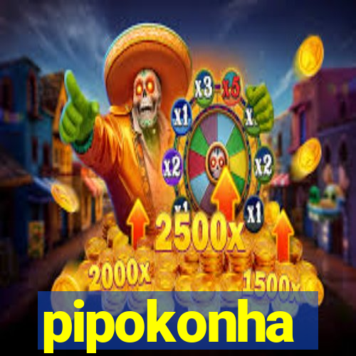 pipokonha