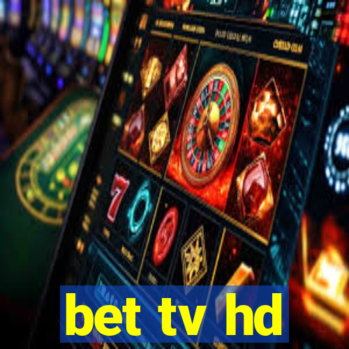 bet tv hd