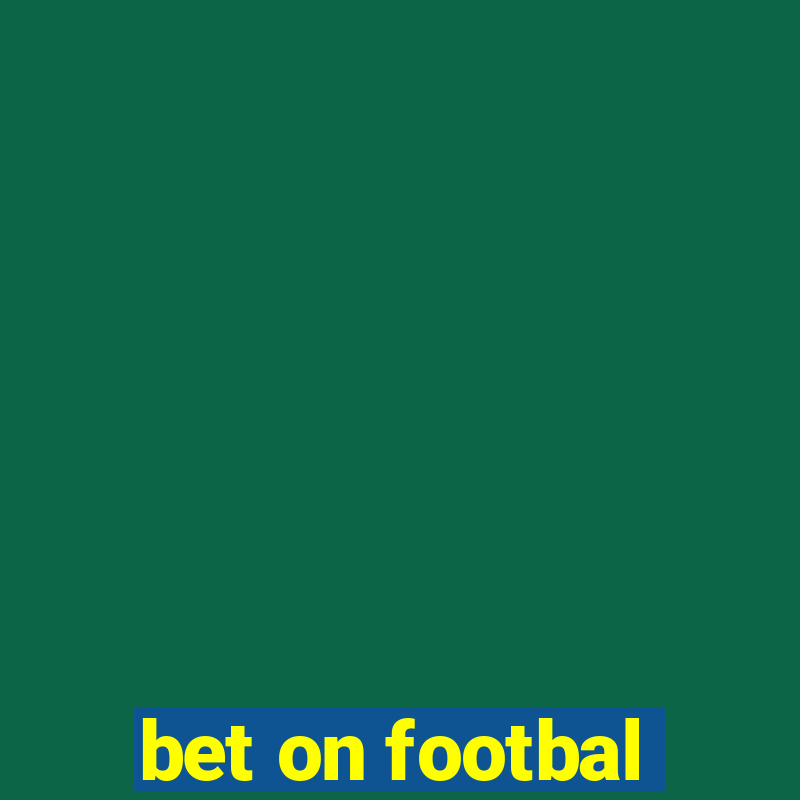 bet on footbal