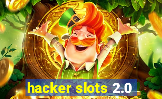 hacker slots 2.0