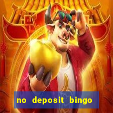 no deposit bingo sites 2021