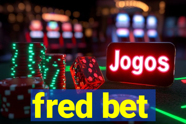 fred bet