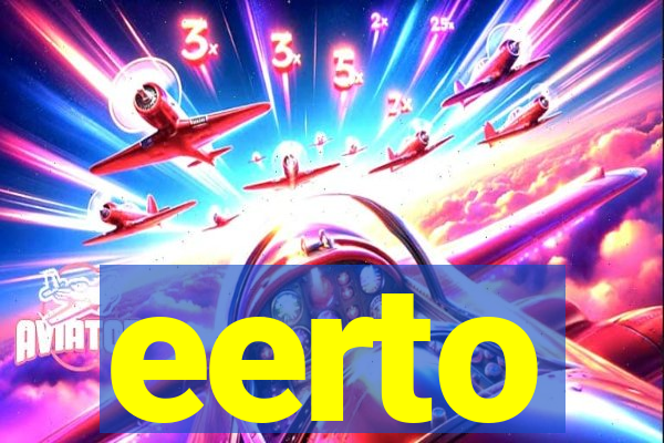 eerto