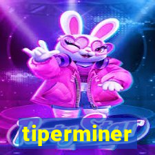 tiperminer