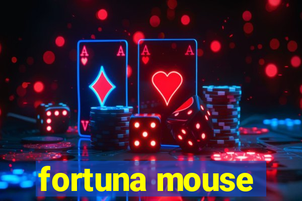 fortuna mouse