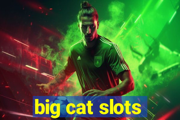 big cat slots