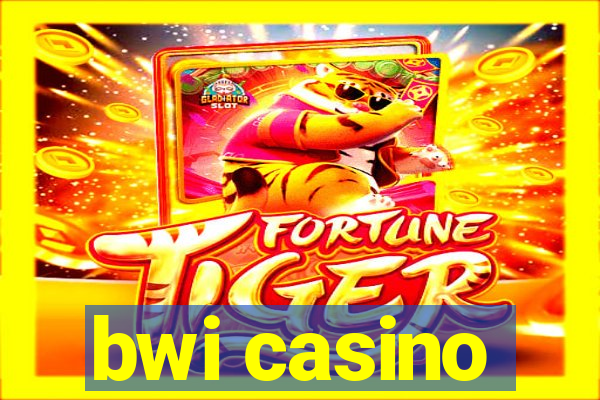 bwi casino