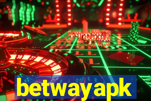 betwayapk