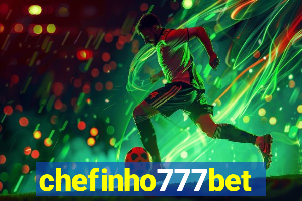 chefinho777bet