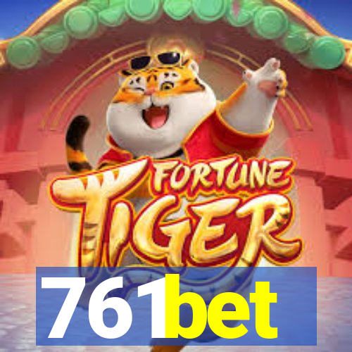 761bet