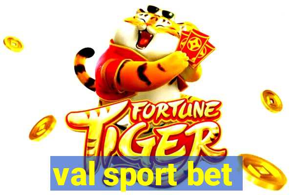 val sport bet