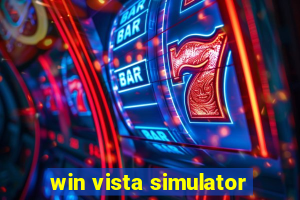 win vista simulator