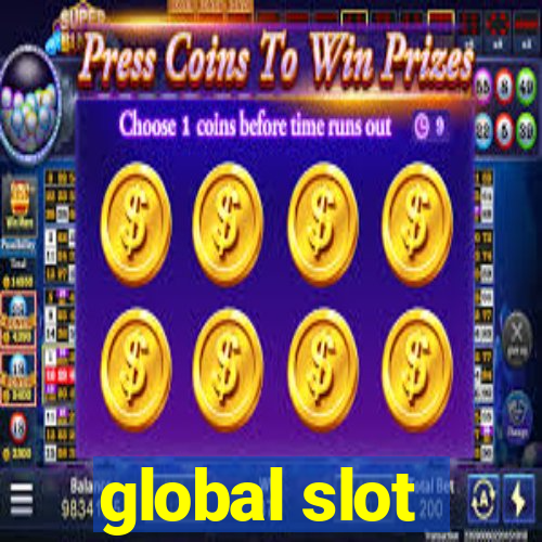 global slot