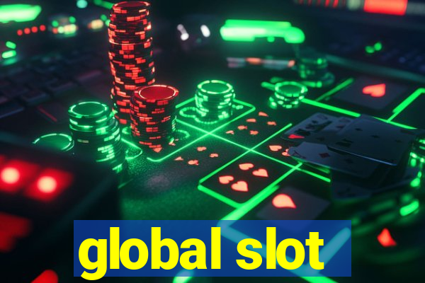 global slot