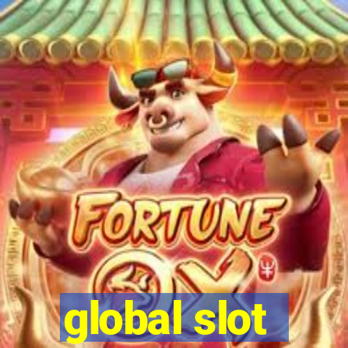 global slot