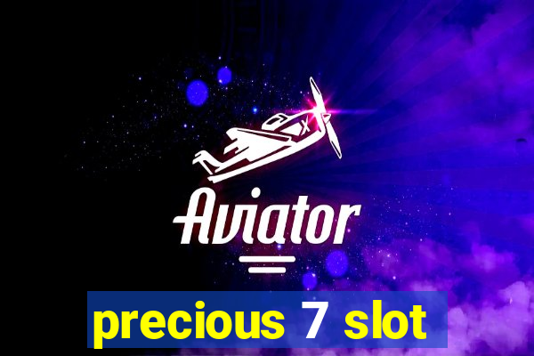 precious 7 slot