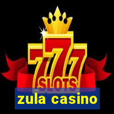 zula casino