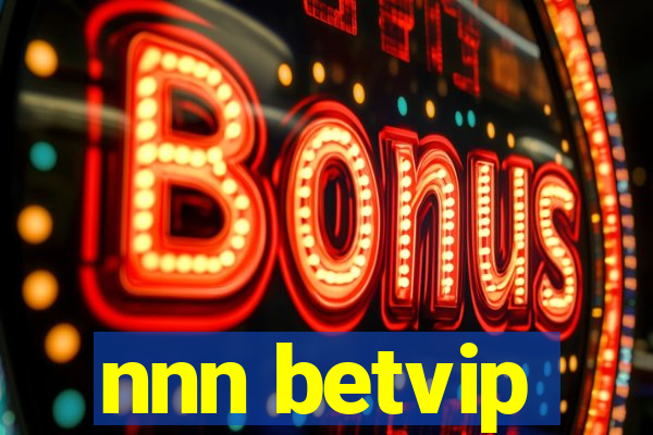 nnn betvip