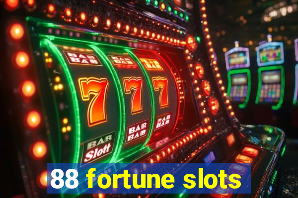 88 fortune slots