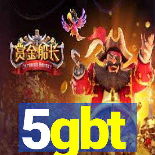 5gbt