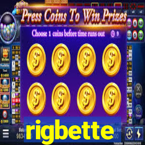 rigbette