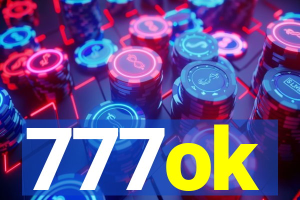 777ok