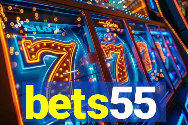 bets55