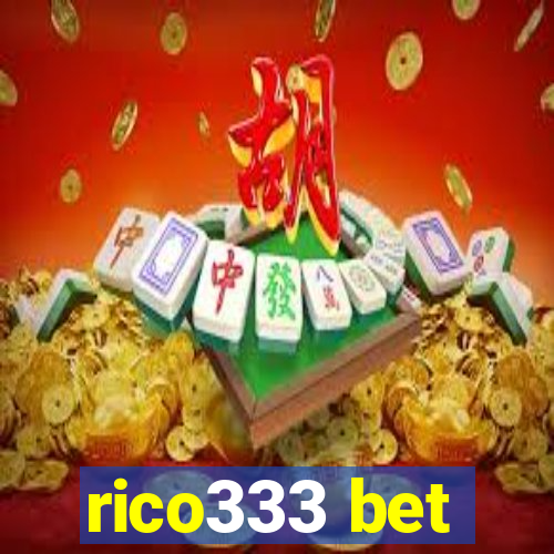 rico333 bet