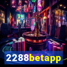 2288betapp