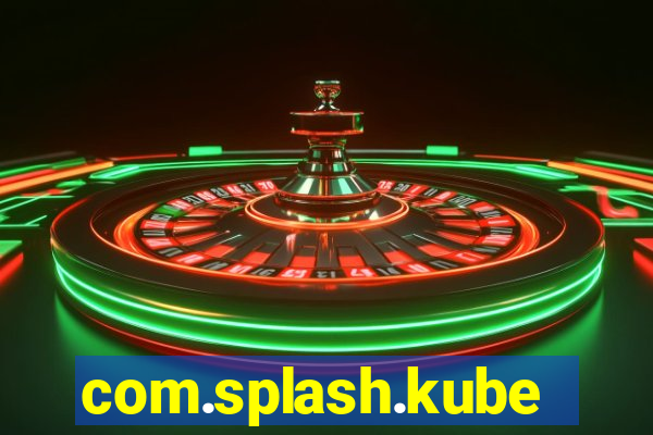 com.splash.kubetcontrollight186.