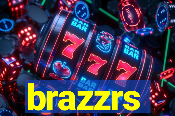 brazzrs