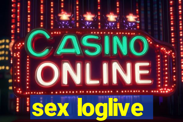 sex loglive