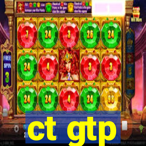 ct gtp