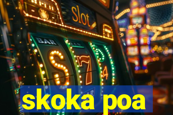 skoka poa