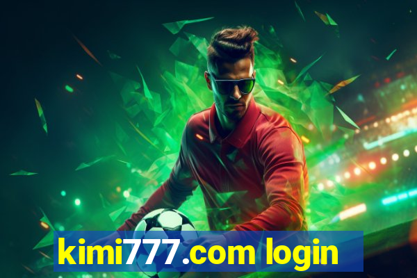 kimi777.com login