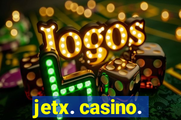 jetx. casino.