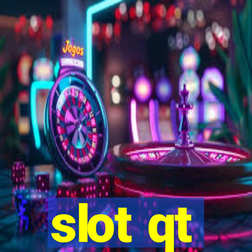 slot qt