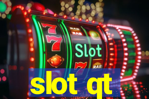 slot qt