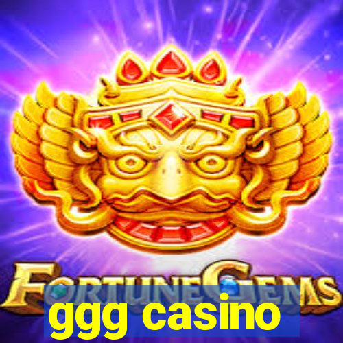 ggg casino