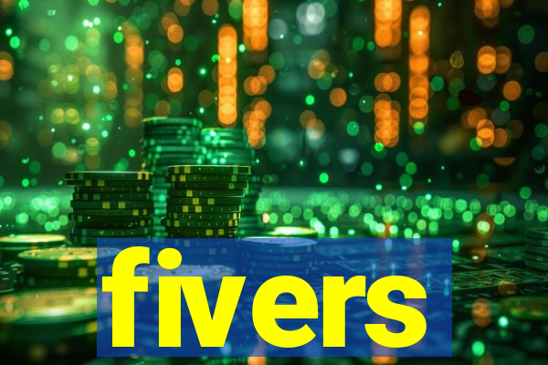 fivers