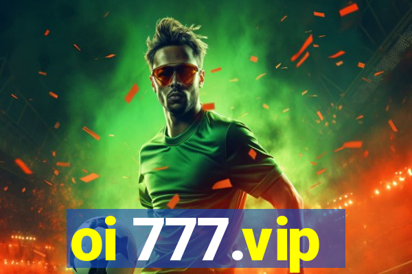 oi 777.vip