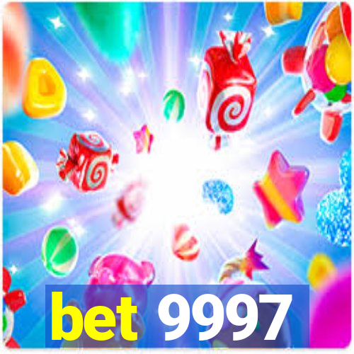 bet 9997