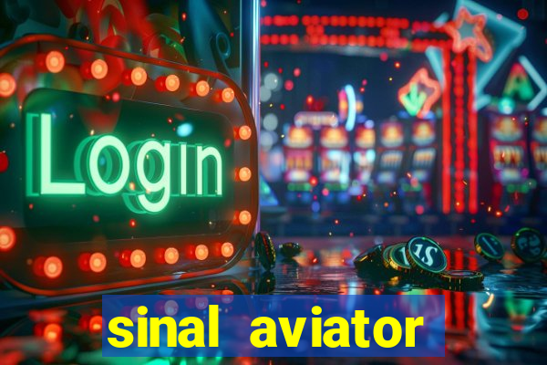 sinal aviator estrela bet