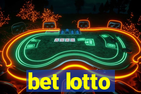 bet lotto