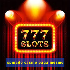 spinado casino paga mesmo