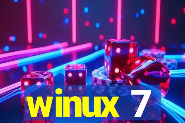 winux 7